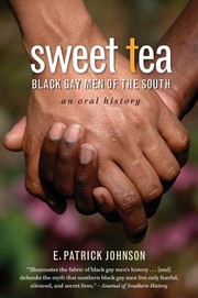 Sweet Tea : Black Gay Men of the South  Cover Image