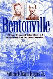 Bentonville The Final Battle of Sherman and Johnston  Cover Image