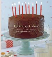 Birthday cakes : recipes and memories from celebrated bakers  Cover Image