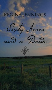 Sixty acres and a bride Cover Image