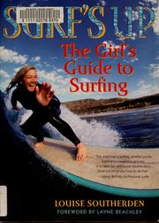Surf's up : the girl's guide to surfing  Cover Image