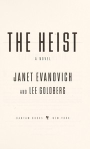 The heist : a novel  Cover Image