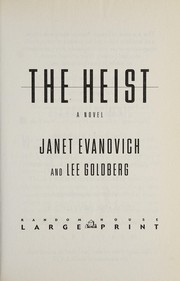 The heist a novel  Cover Image