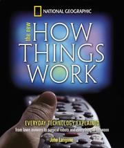 The New How Things Work : Everyday technology explained  Cover Image
