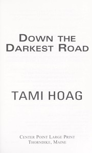 Down the darkest road Oak Knoll, book 3. Cover Image