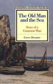 The old man and the sea : story of a common man  Cover Image