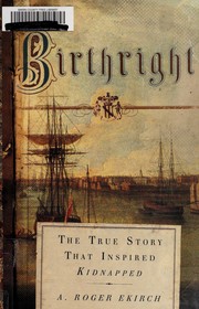 Birthright : the true story that inspired Kidnapped  Cover Image