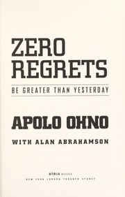 Zero regrets : be greater than yesterday  Cover Image