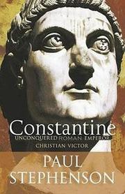 Constantine : Roman emperor, Christian victor  Cover Image