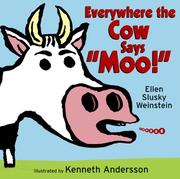Everywhere the cow says "Moo!"  Cover Image