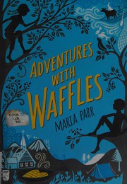 Adventures with waffles  Cover Image