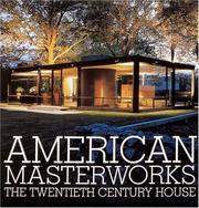 American masterworks : the twentieth century house  Cover Image