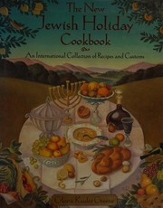 The new Jewish holiday cookbook : an international collection of recipes and customs  Cover Image