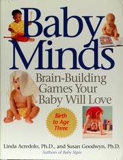 Baby minds : brain-building games your baby will love  Cover Image