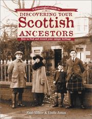 A genealogist's guide to discovering your Scottish ancestors : how to find and record your unique heritage  Cover Image
