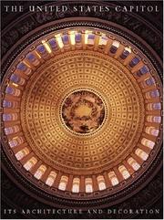 The United States Capitol : its architecture and decoration  Cover Image