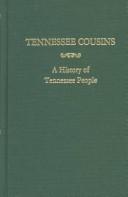 Tennessee cousins : a history of Tennessee people  Cover Image
