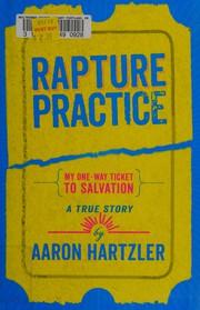 Rapture practice : a true story  Cover Image