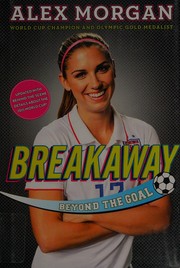 Breakaway : beyond the goal  Cover Image