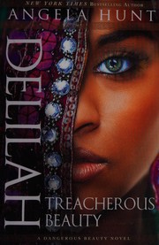 Delilah : treacherous beauty  Cover Image