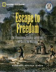 Escape to freedom : the Underground Railroad adventures of Callie and William  Cover Image