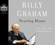 Nearing home life, faith, and finishing well  Cover Image