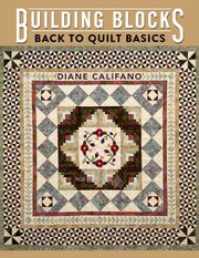 Building blocks : back to quilt basics  Cover Image