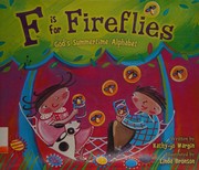 F is for fireflies : God's summertime alphabet  Cover Image