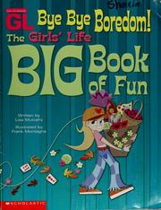 Bye bye boredom! : the Girl's life big book of fun  Cover Image