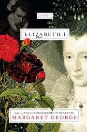 Elizabeth I : a novel  Cover Image