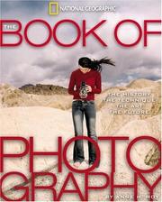 The book of photography : the history, the technique, the art, the future  Cover Image